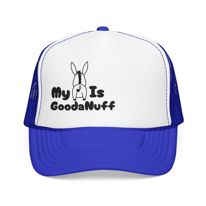 My A** is GoodaNuff Trucker Hat