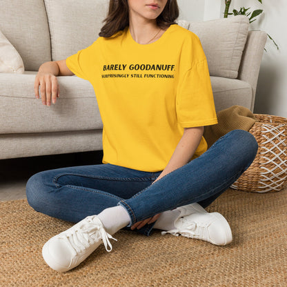 Barely GoodaNuff. Surprisingly Still Functioning Unisex Softstyle T-Shirt