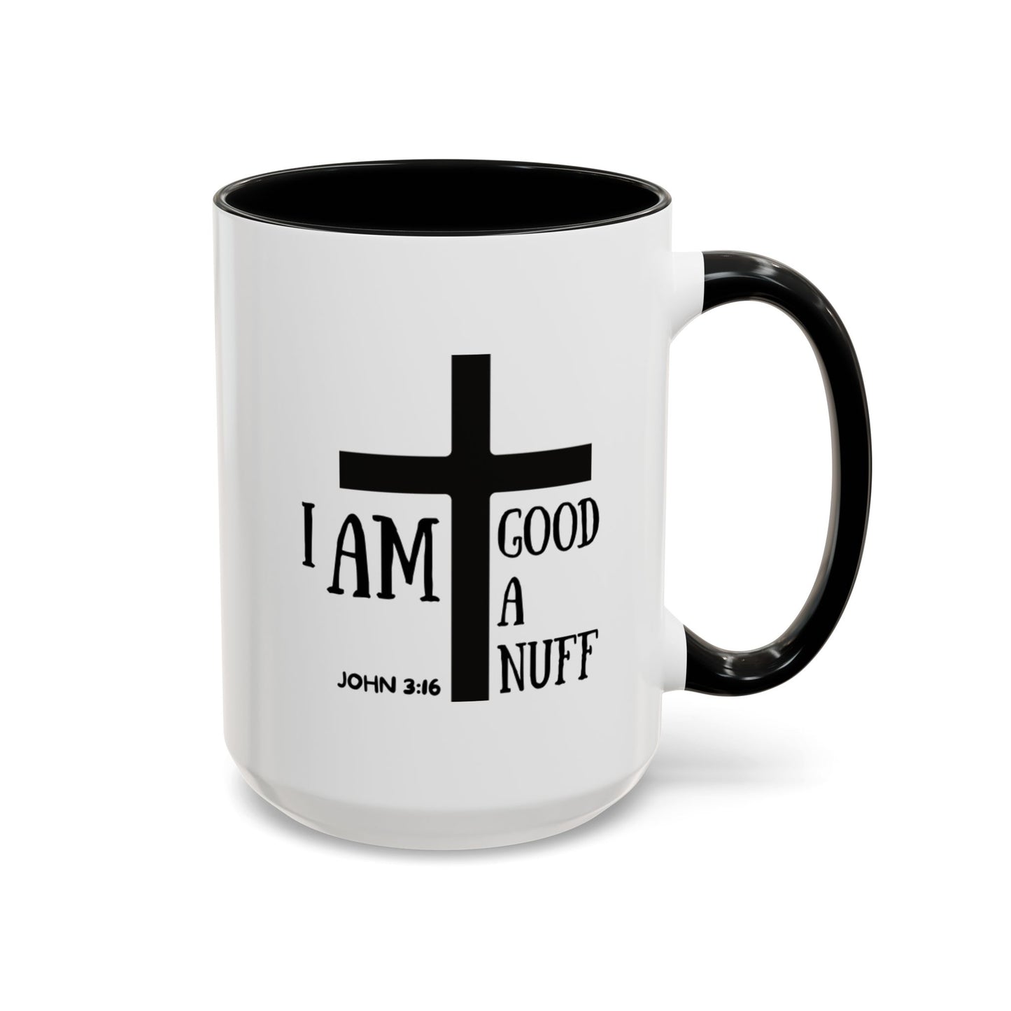 I AM GoodaNuff Coffee Mug