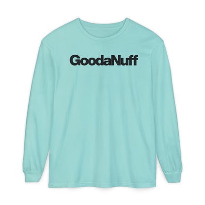 GoodaNuff Classic Unisex Long Sleeve Tee
