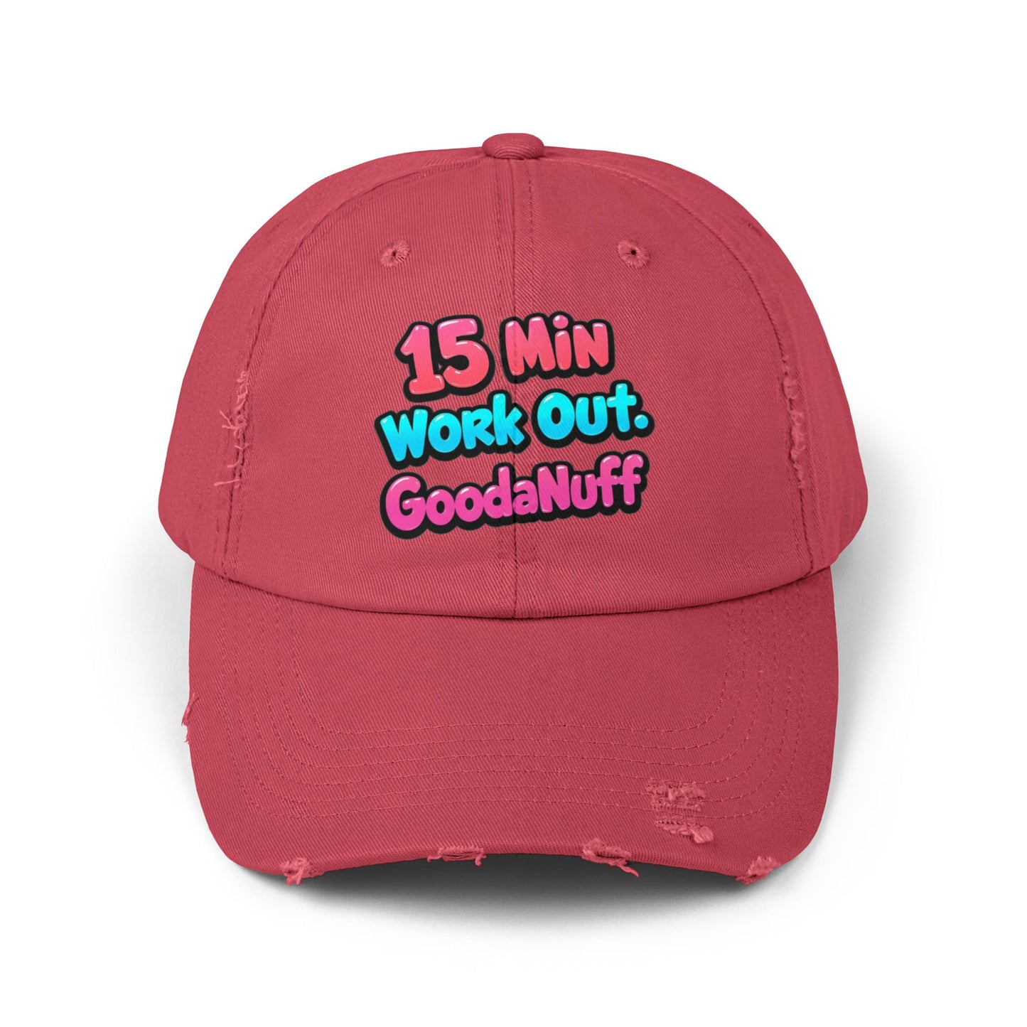 15 Min Workout GoodaNuff Distressed Baseball Cap