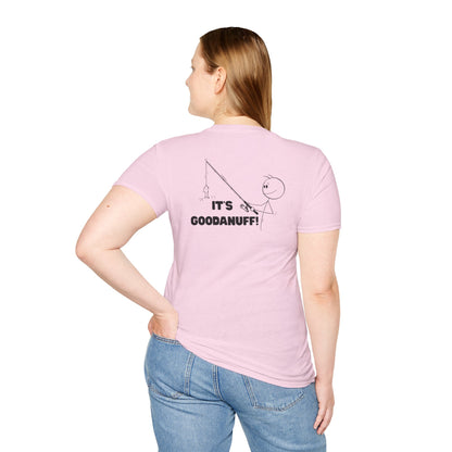 It's GoodaNuff Unisex Softstyle T-Shirt