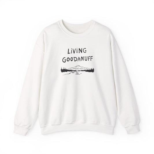 Living GoodaNuff Unisex Crewneck