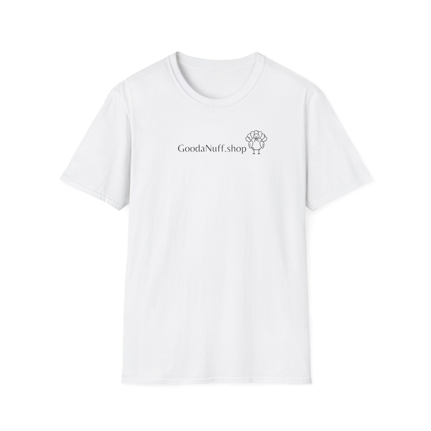 GoodNuff Shop Unisex Softstyle T-Shirt - Casual and Comfortable