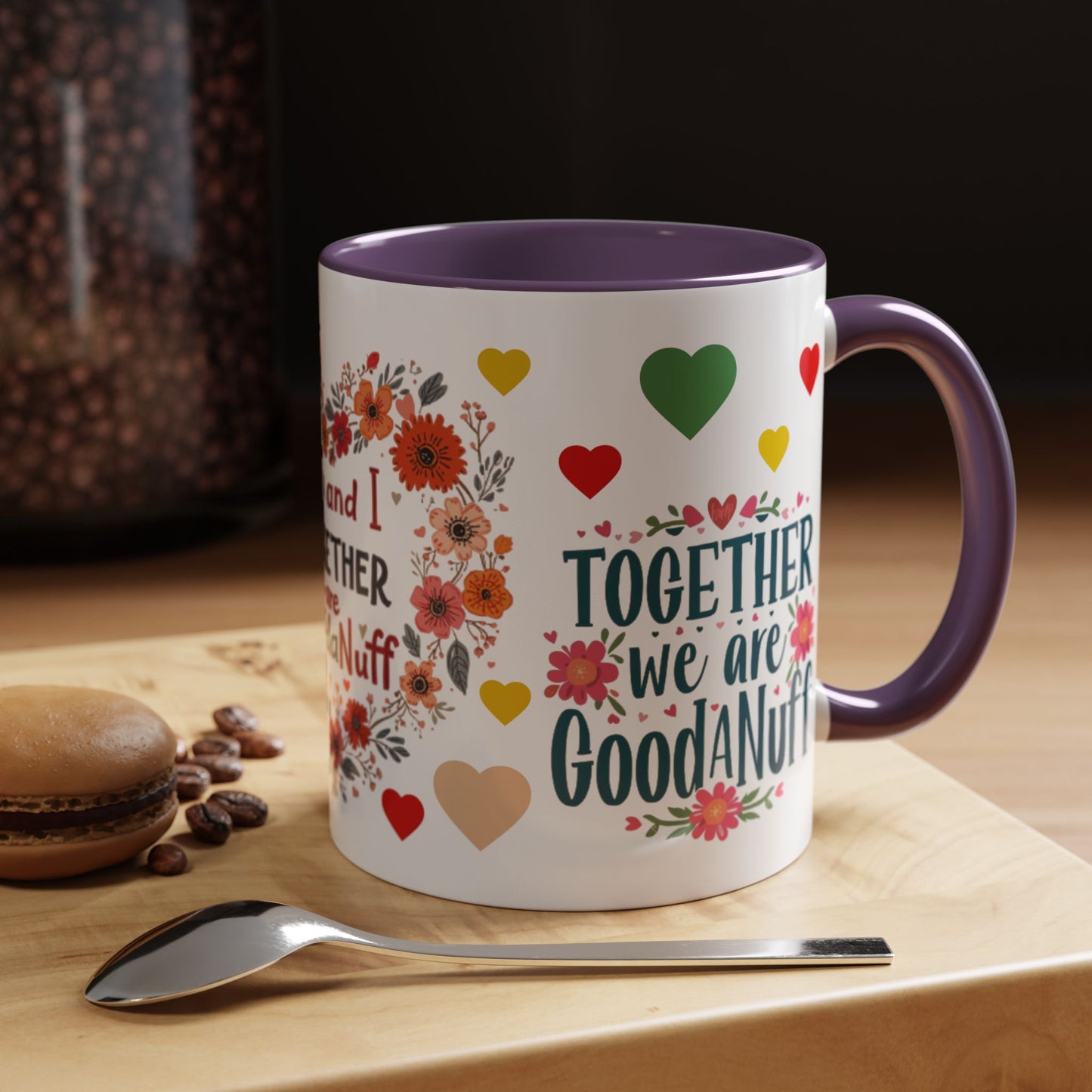 You and I Together are GoodaNuff Valentines Day Coffee Mug