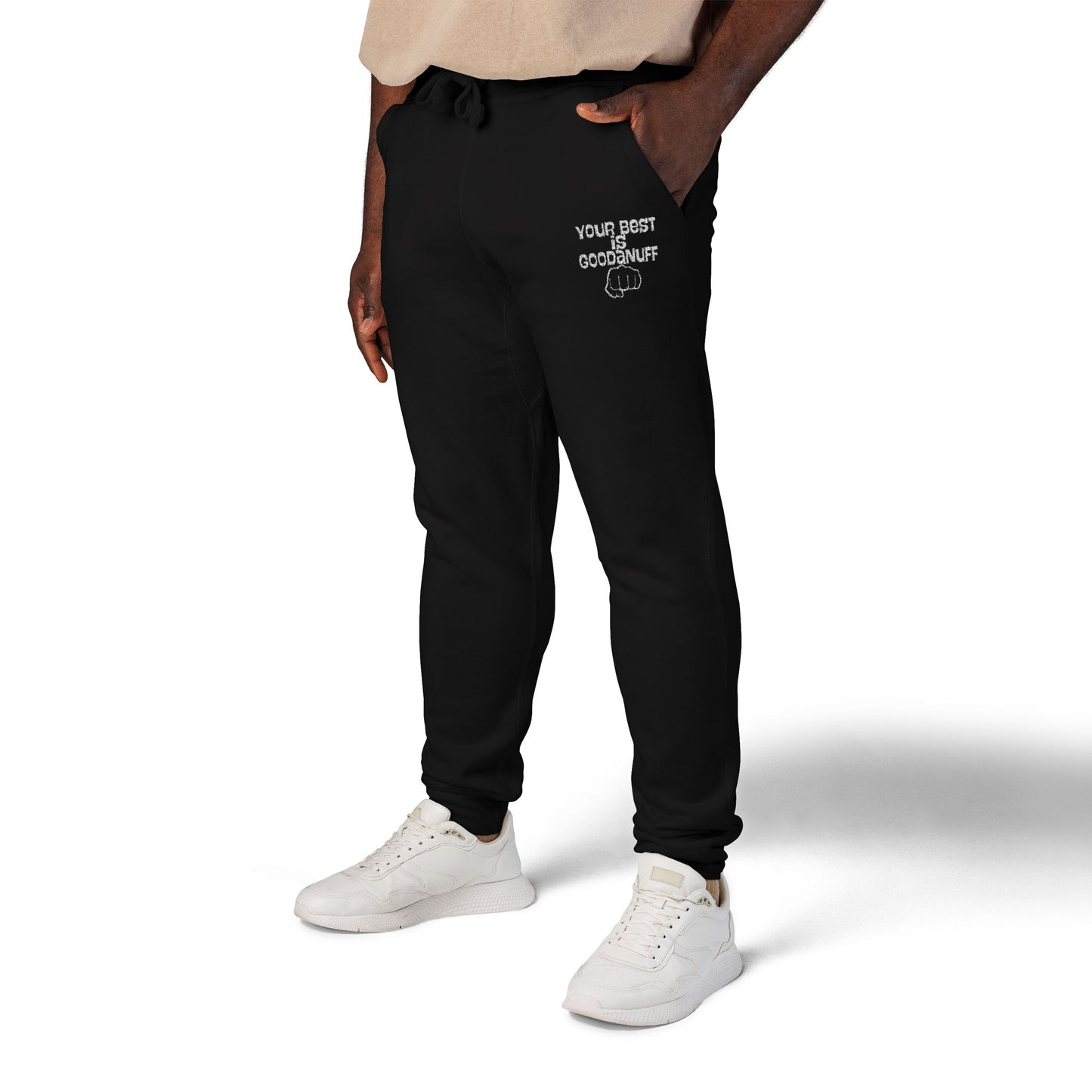 Your Best is GoodaNuff Unisex Jogger Sweatpants