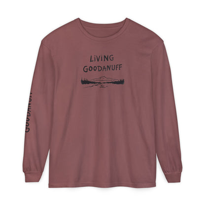 Living GoodaNuff Unisex Long Sleeve Tee