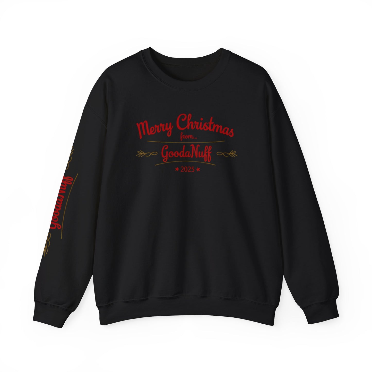 Merry Christmas from...GoodaNuff 2025 Unisex Crewneck