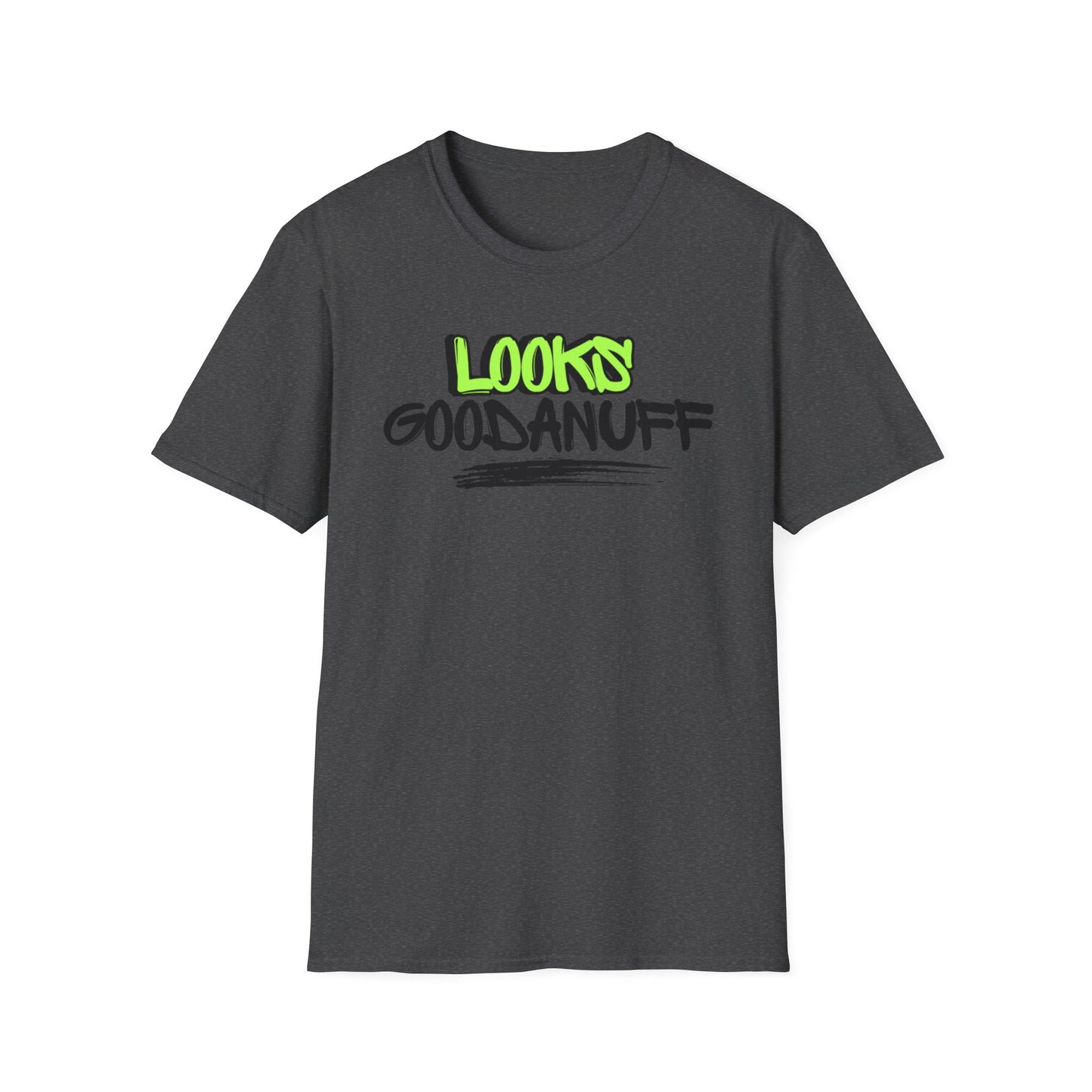 Looks GoodaNuff Unisex Softstyle T-Shirt