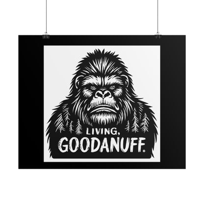 Living GoodaNuff Poster