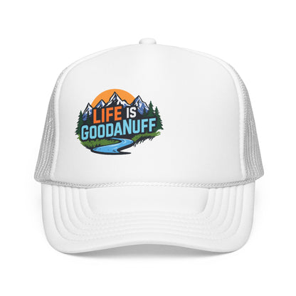Life is GoodaNuff Trucker Hat