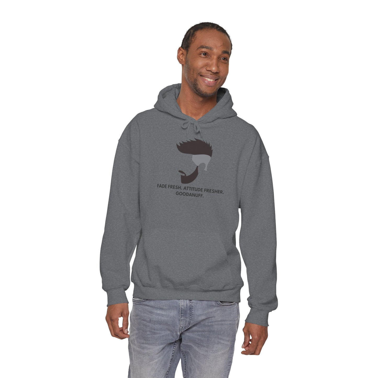 Fade Fresh. Attitude Fresher. GoodaNuff Unisex Hoodie