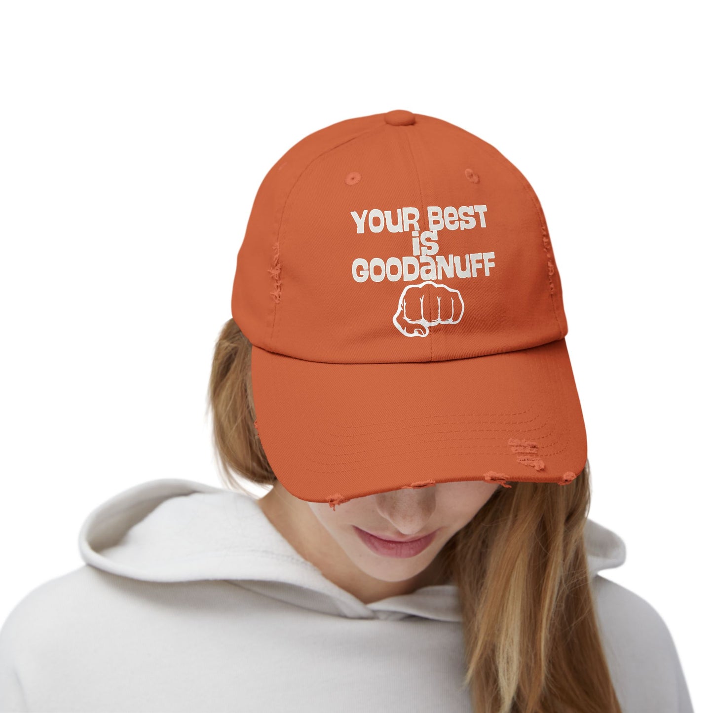 Your Best is...GoodaNuff Distressed Baseball Cap