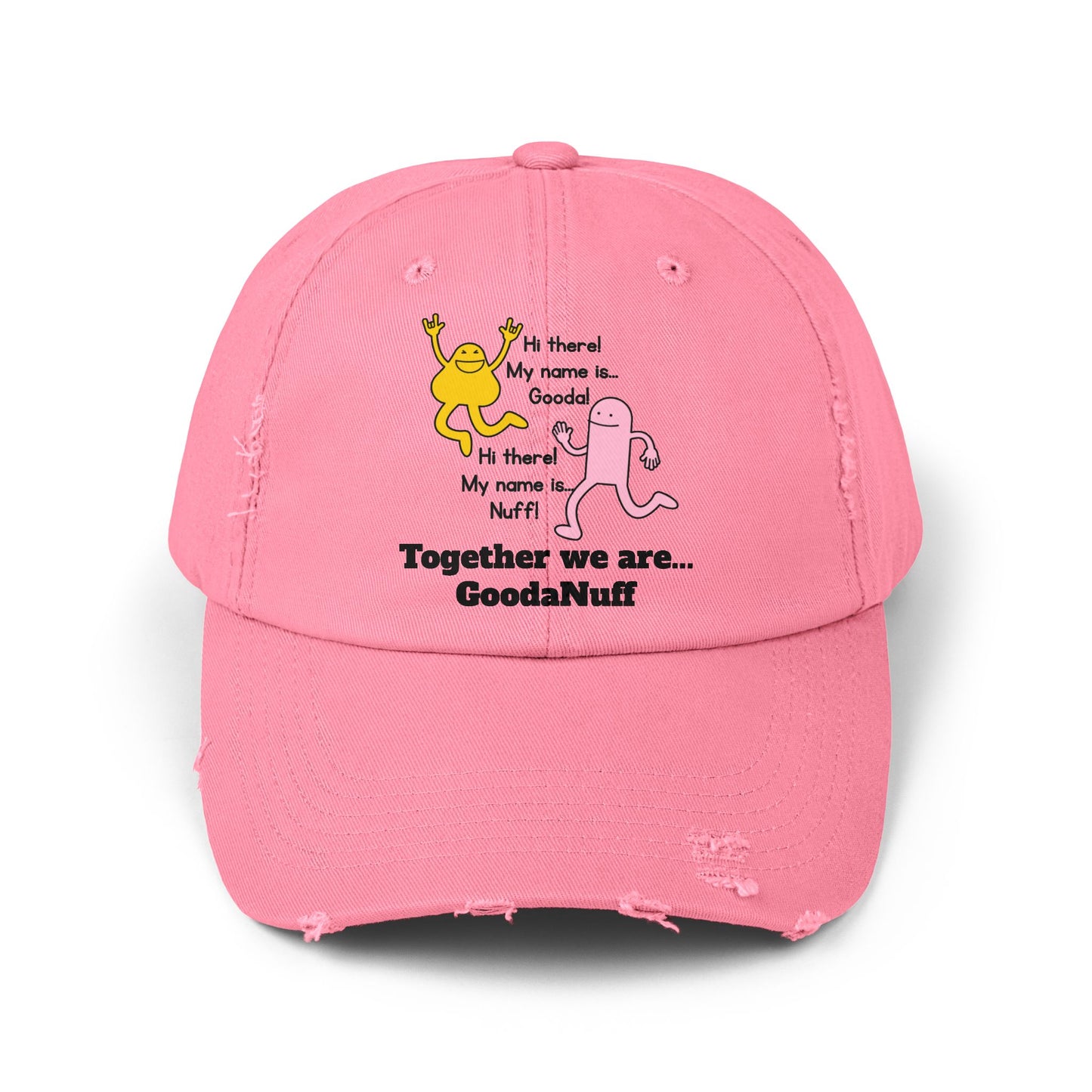 Gooda and Nuff Distressed Baseball Cap