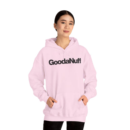 Throw a Hat on & Call it...GoodaNuff Unisex Hoodie