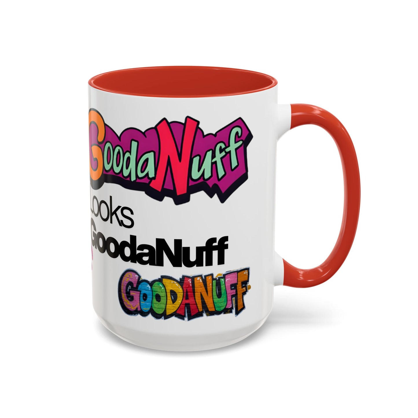Looks GoodaNuff Coffee Mug