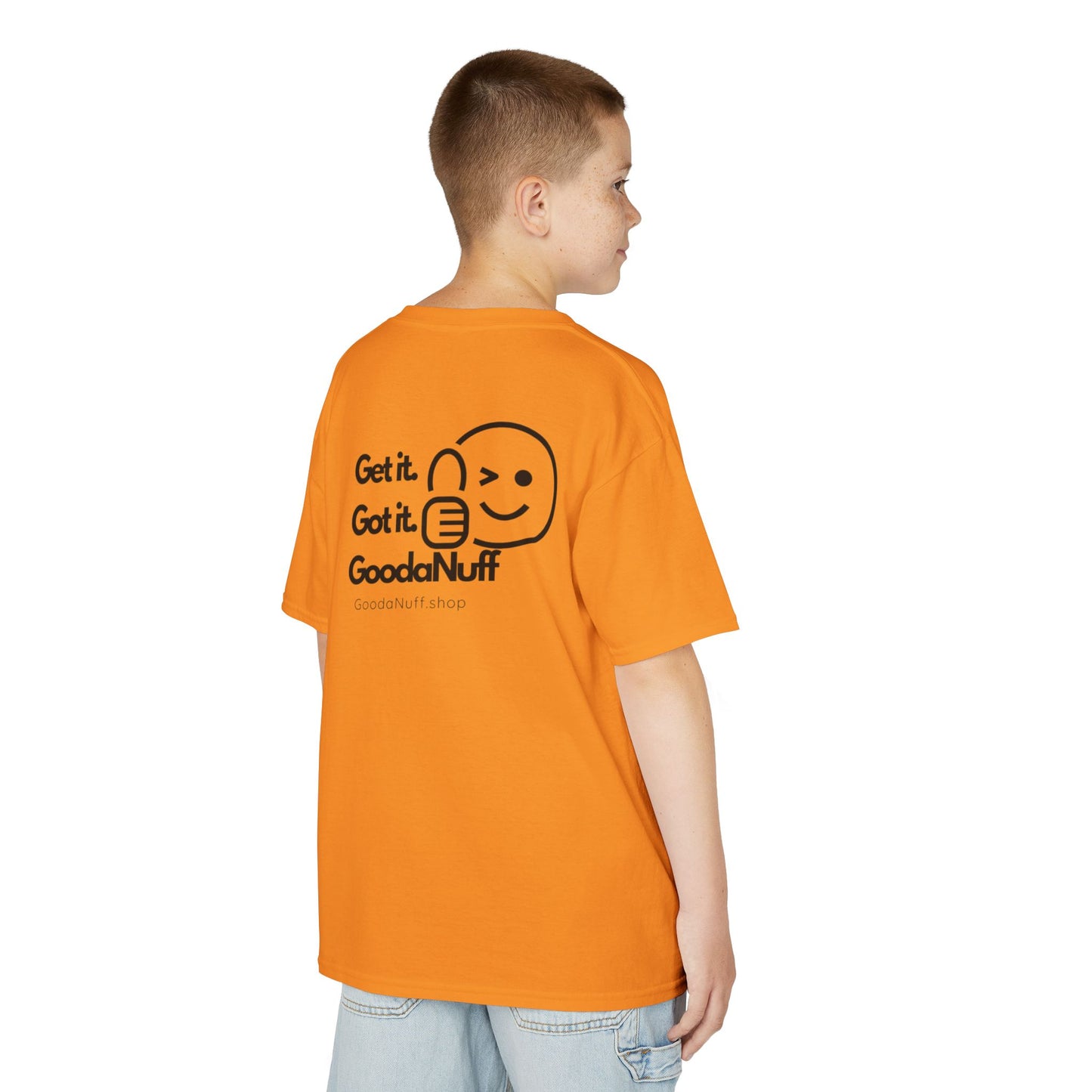 Get it. Got it. GoodaNuff Unisex Youth T-Shirt