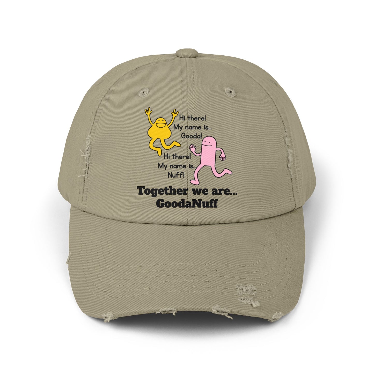 Gooda and Nuff Distressed Baseball Cap