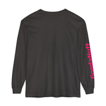 GoodaNuff Unisex Long Sleeve Tee