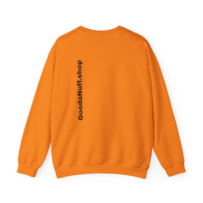 I AM Looking GoodaNuff Unisex Crewneck