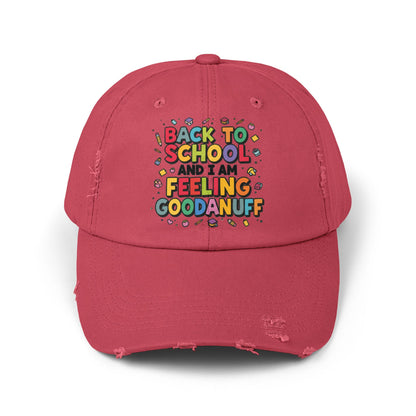 Back to School and I Am Feeling GoodaNuff Distressed Baseball Cap