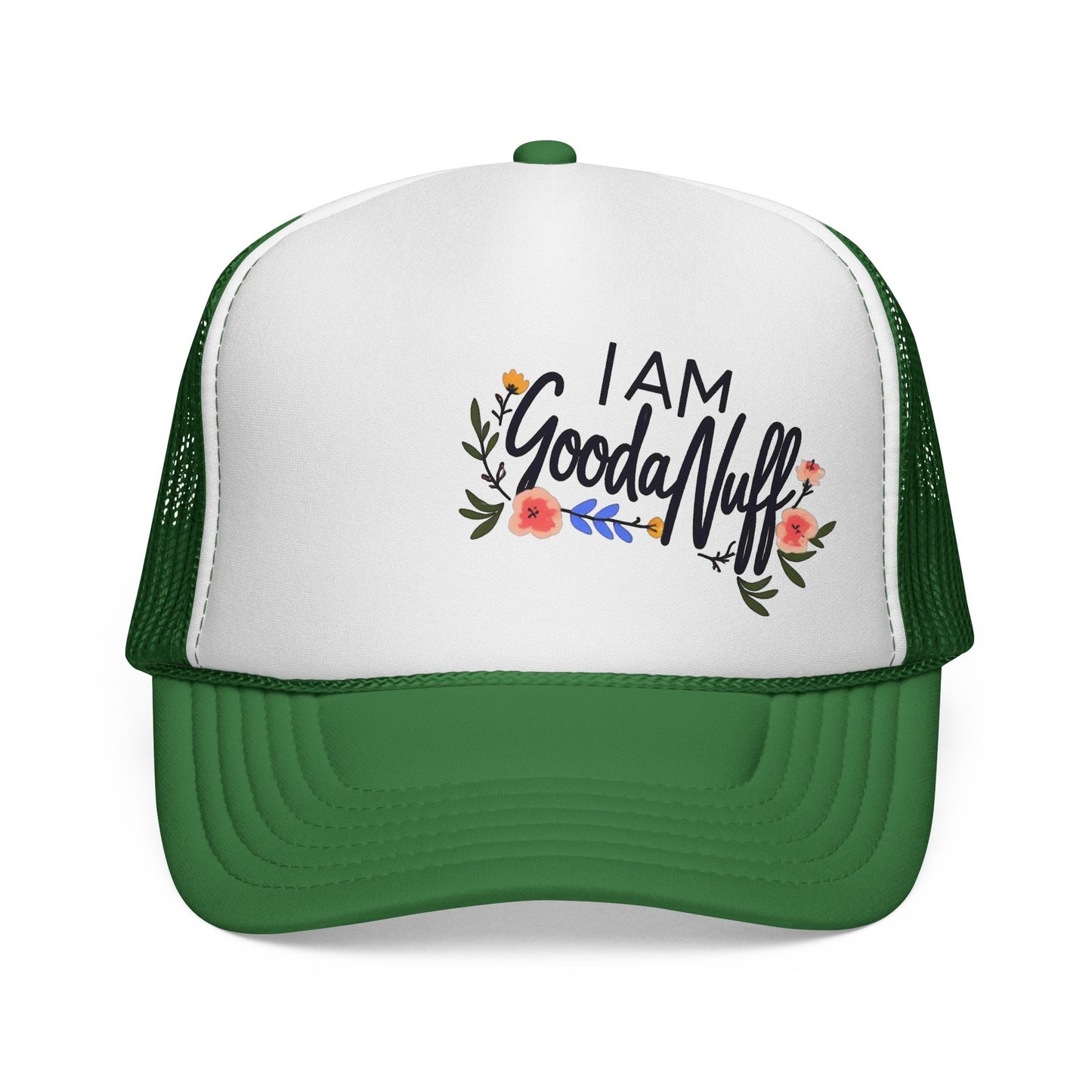 I AM GoodaNuff Trucker Hat