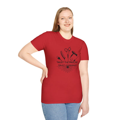 Trust the Process. Trust GoodaNuff Unisex Softstyle T-Shirt