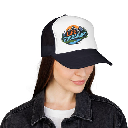 Life is GoodaNuff Trucker Hat