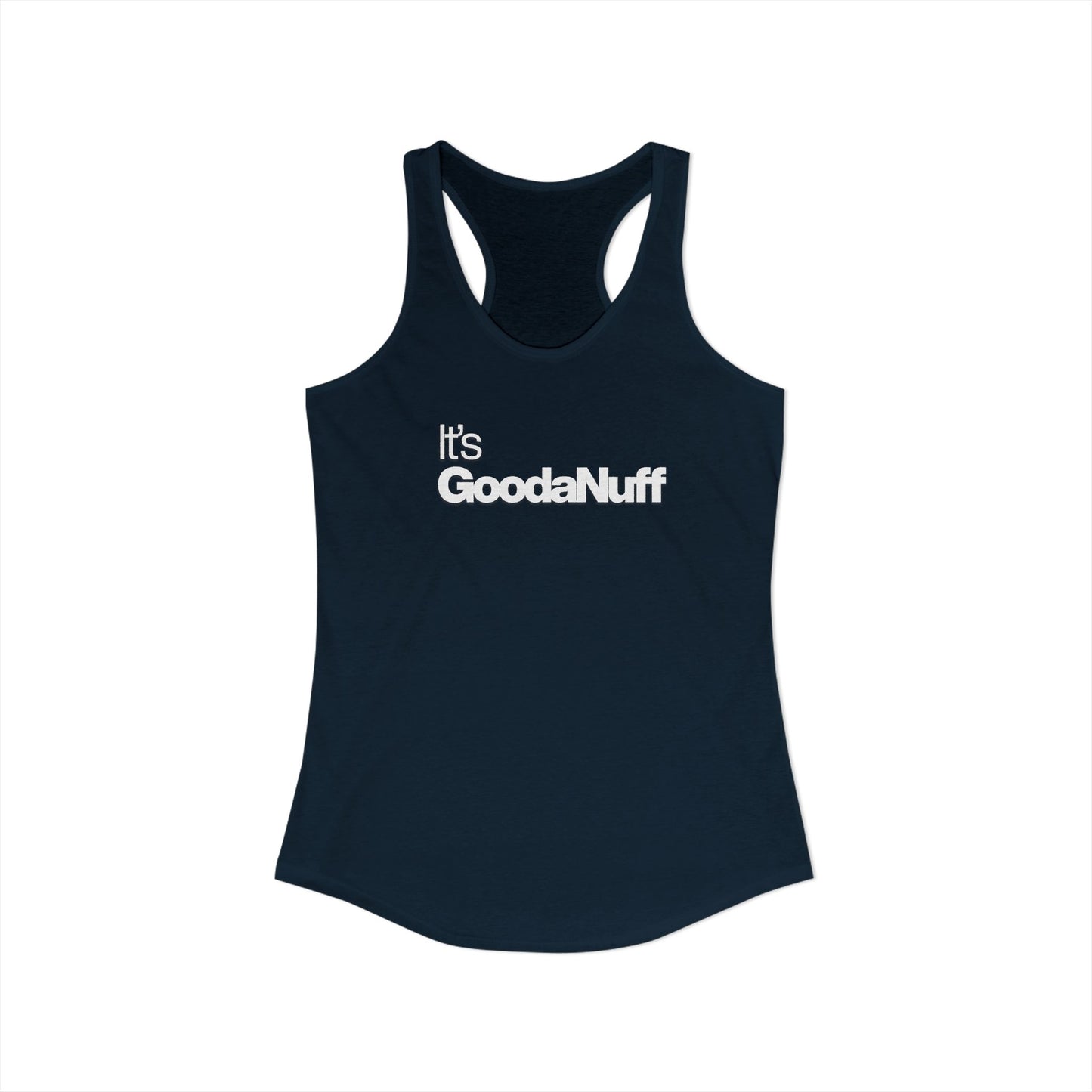 Classic It's GoodaNuff Women's Racerback Tank