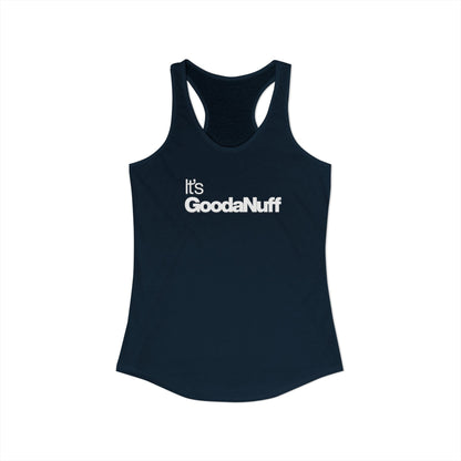 Classic It's GoodaNuff Women's Racerback Tank