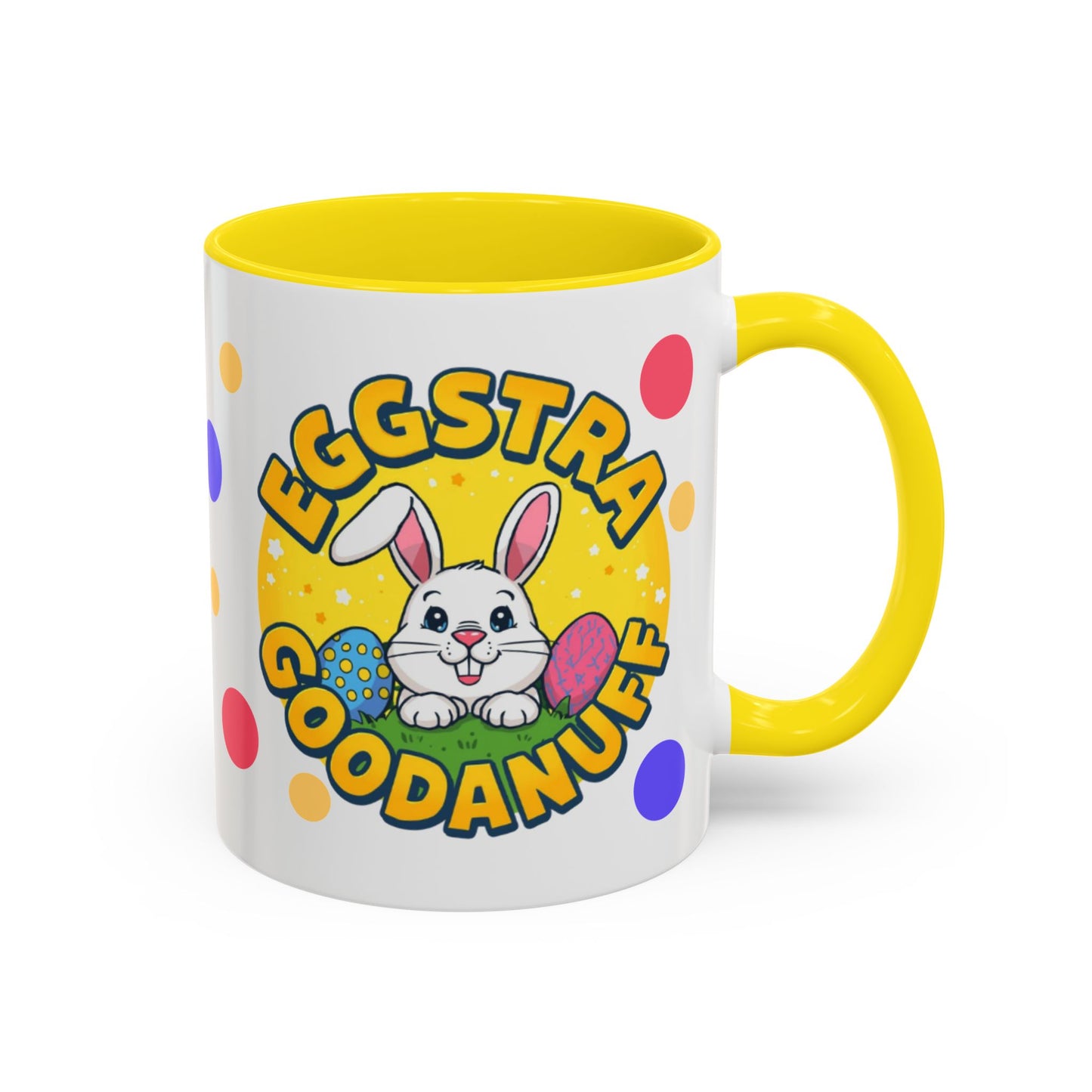Eggstra GoodaNuff Coffee Mug