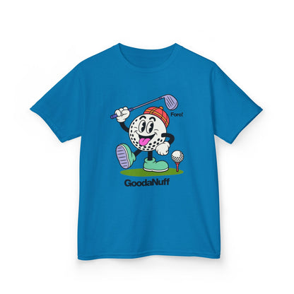 Fore! GoodaNuff Unisex Youth T-Shirt