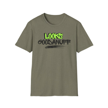Looks GoodaNuff Unisex Softstyle T-Shirt