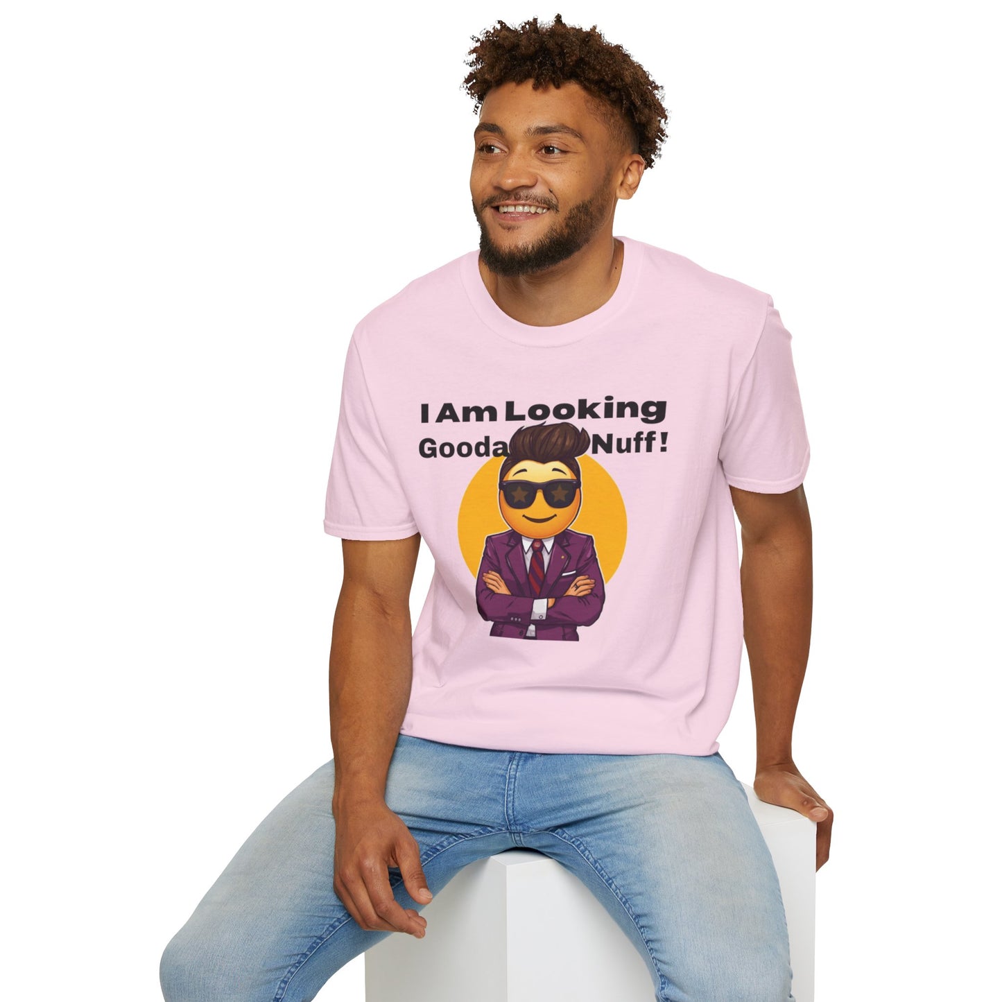 I AM Looking GoodaNuff Unisex Softstyle T-Shirt