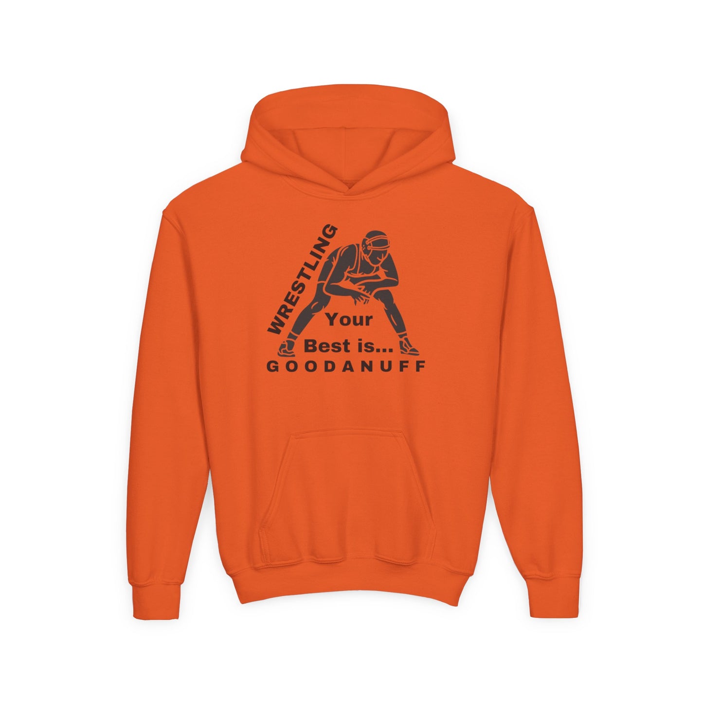 Wrestling Your Best is...GoodaNuff Unisex Youth Hoodie