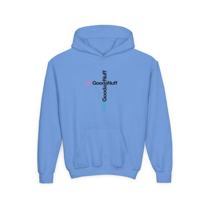 I AM GoodaNuff. UR GoodaNuff Unisex Youth Hoodie