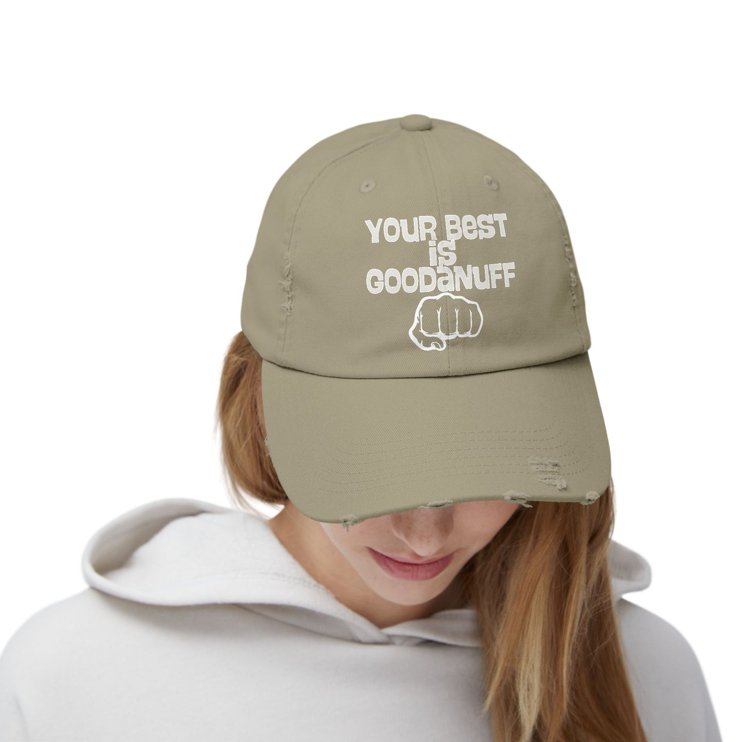 Your Best is...GoodaNuff Distressed Baseball Cap
