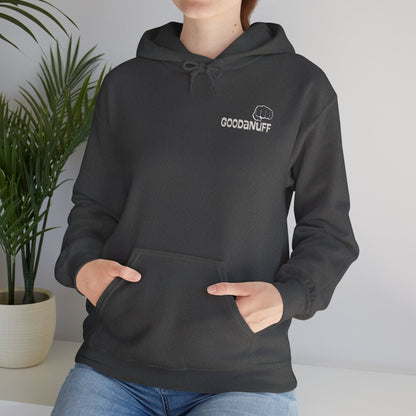 Your Best is...GoodaNuff Unisex Hoodie