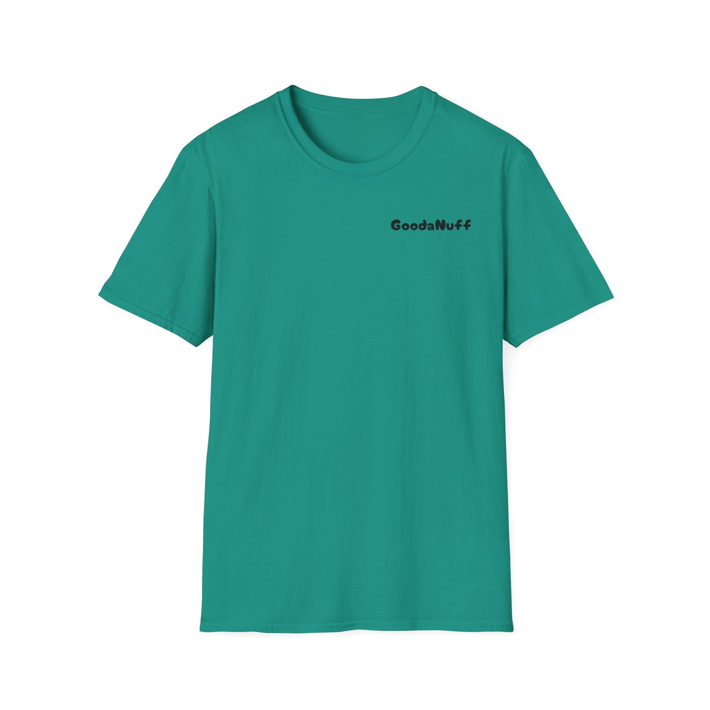 My A** is GoodaNuff Softstyle T-Shirt