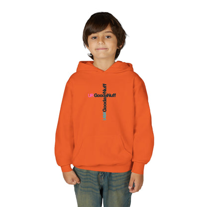 I AM GoodaNuff. UR GoodaNuff Unisex Youth Hoodie