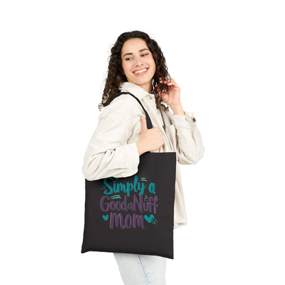 Simply a GoodaNuff Mom Cotton Tote Bag