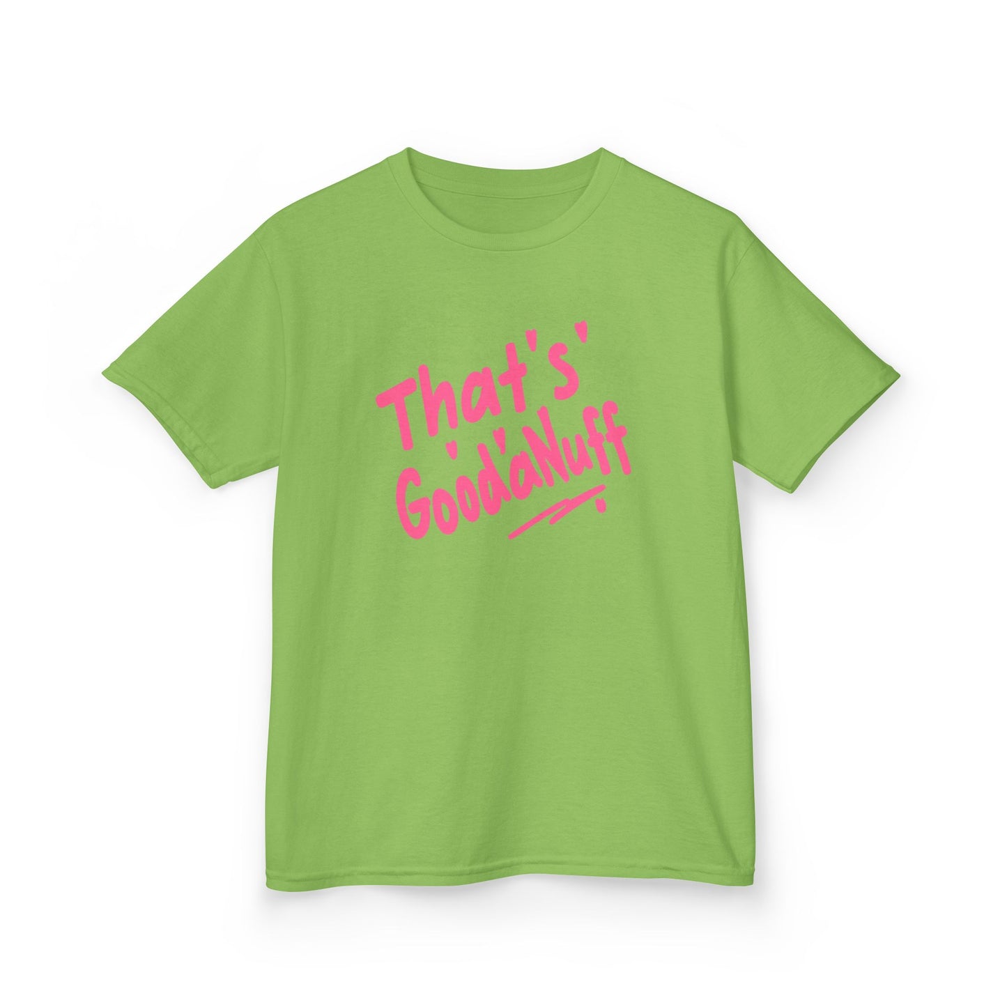 That's GoodaNuff Unisex Youth T-Shirt