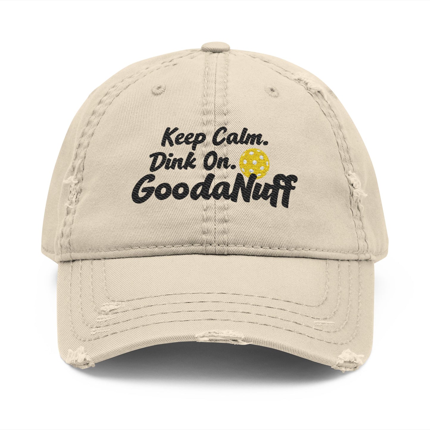 Keep Calm. Dink On. GoodaNuff Embroidery Baseball Cap