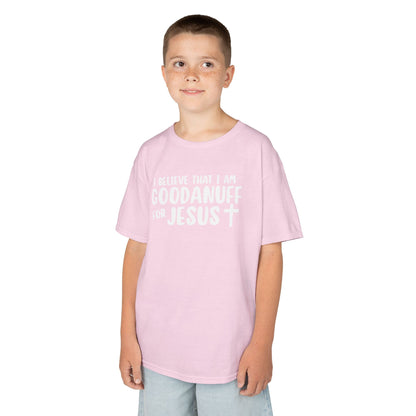 I Believe that I am GoodaNuff for Jesus Unisex Youth T-Shirt