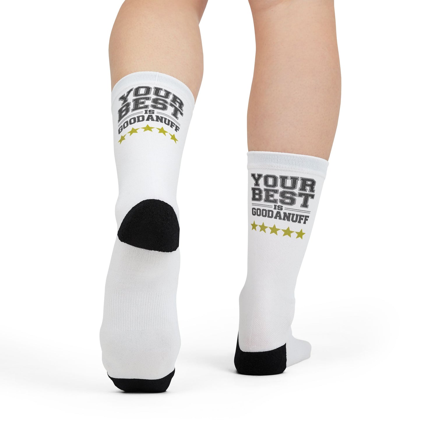 Your Best is GoodaNuff Socks
