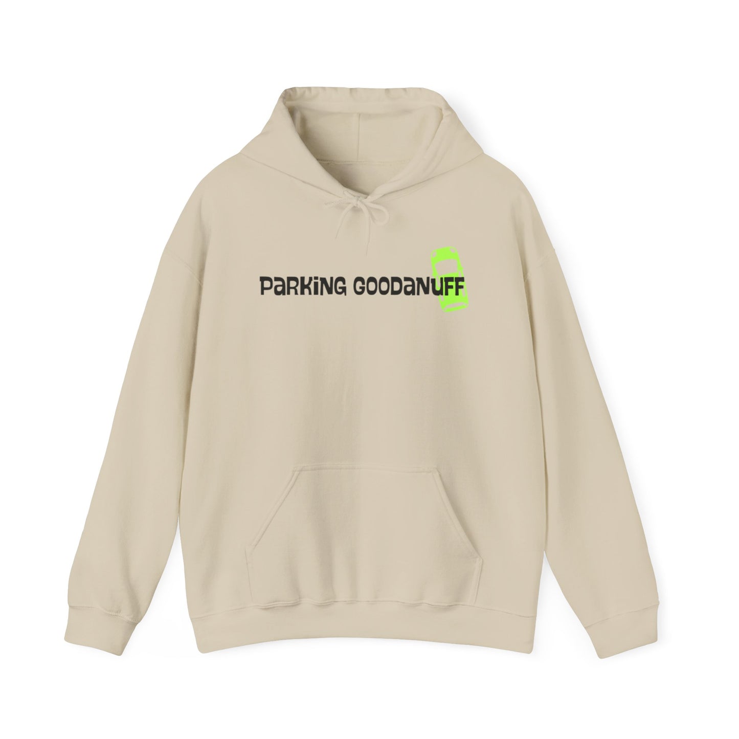 Parking…GoodaNuff Unisex Hoodie