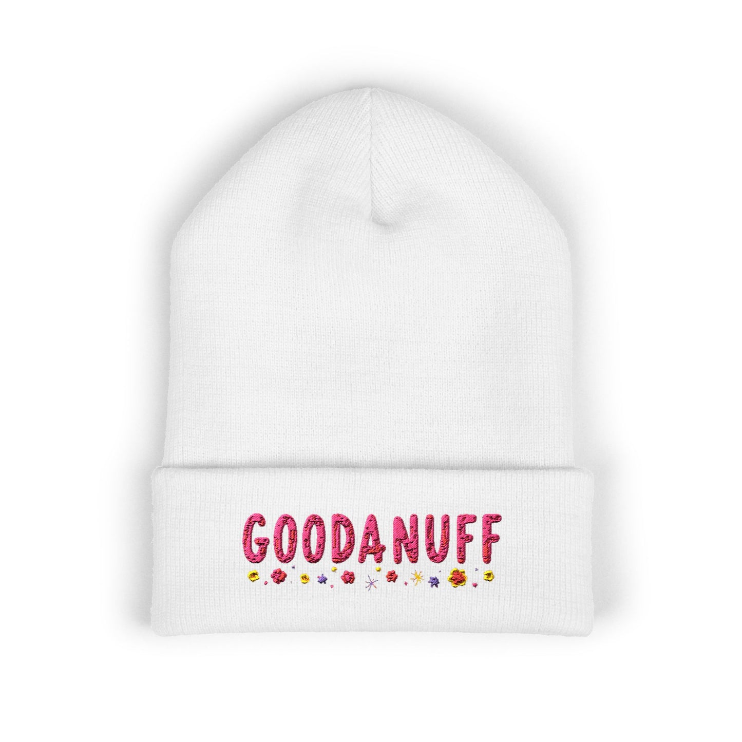 Throw a Sweatshirt on & call it GoodaNuff Cuffed Beanie