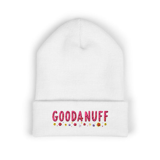 Throw a Sweatshirt on & call it GoodaNuff Cuffed Beanie