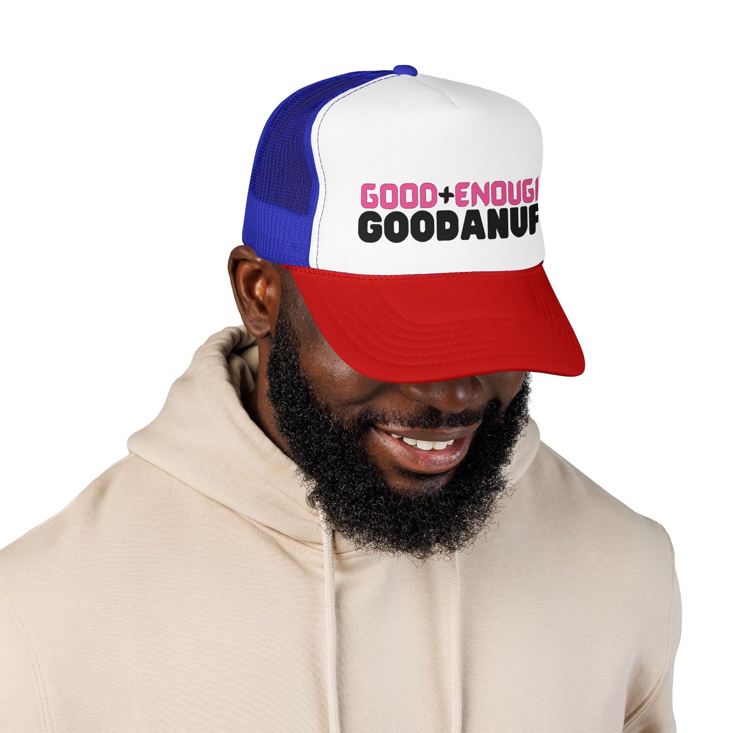 Good+Enough=GoodaNuff Trucker Hat