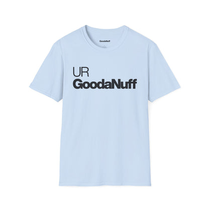 UR GoodaNuff Unisex Classic T-Shirt